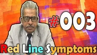 Red Line Symptoms #003 | Dr P.S. Tiwari