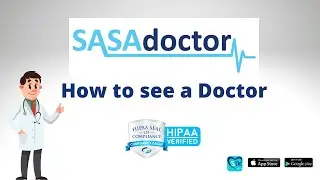 How to See a Doctor  - SASAdoctor APP
