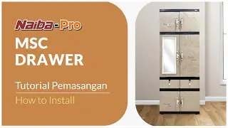 Tutorial Pemasangan Drawer Pro - Naiba Houseware