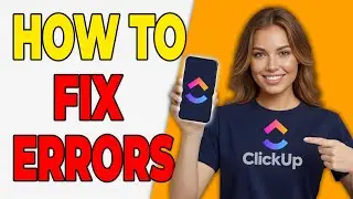 How To Fix ClickUp Automation Errors [Beginner Fix]