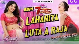 Lahariya_Luta_A_Raja____Trending_Bhojpuri_Dj_Song_2024____Edm_Trance_Bass_Mix_____Dj_Br(144p)GhostFF