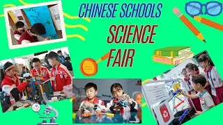 Chinese school's science fair / Amazing projects / Innovation at its finest.
