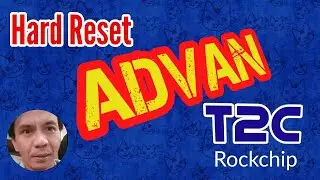 Hard Reset Advan Vandroid T2C Rockchip