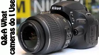 Q&A What cameras do I use?