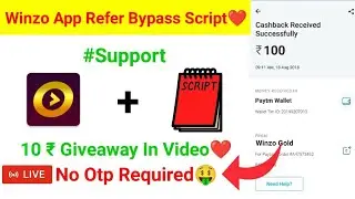 Winzo App Refer Bypass Script🤑 | Winzo One Device Refer Trick | New Earning App Refer Bypass Script