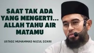 Berhenti Bergantung pada Manusia… Kalau Tak Ingin Kecewa | Ustadz Muhammad Nuzul Dzikri