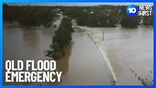 QLD Flood Emergency | 10 News First