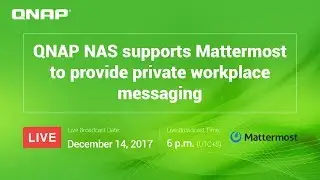 QNAP NAS supports Mattermost to provide private workplace messaging