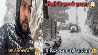 Live Snowfall 😅| Chamba Tehri  🙄 | I will not come again in winter 🥶 