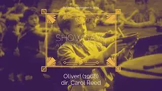 Oliver! (1968) dir. Carol Reed | Showgays: A Movie Musical Podcast