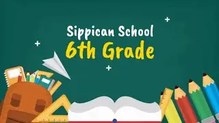 Sippican School 6th Grade Slideshow 2025