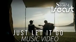 [Stories after Storm] Iseast - Just let it go (feat. Jaymeen)「Official Music Video」