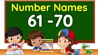 Numbers Name || Number Names from 61-70 || Learn Numbers with Spellings || Numbers Name in English |
