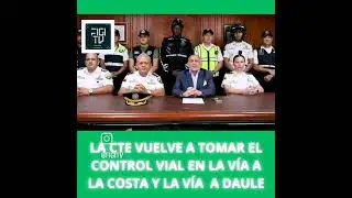 Cte retoma control de via a Daule y via a la Costa