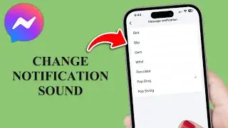 Как изменить звук уведомлений в Messenger на iPhone