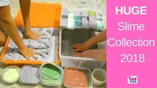 HUGE Slime Collection 2018, Including ASMR (Slime Haul)