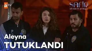 Aleyna tutuklandı! - Safir 26. Bölüm (FİNAL)