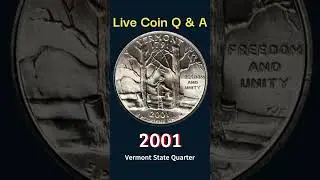 2001 Vermont State Quarter: Freedom, Unity, & Maple Syrup!  #therealdeal #livecoinqa #vermont
