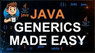 91 - Generics in Java | Generic Classes and Methods Explained