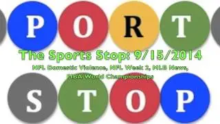 The SportsStop: 9/15/2014