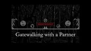 Gatewalking with a Partner