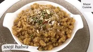 Sooji Halwa Recipe, حلوای آرد سوجی Suji Halwa With Desi Ghee Afghani Halwa e Sooji Mazar Cuisine