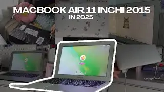 Unboxing macbook air 11 inchi 2015 di 2025 !!! Under 2,4 jt!!!!