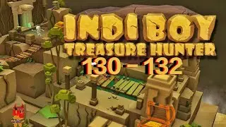 Indiboy: Treasure Hunter Lvl. 130 - 132