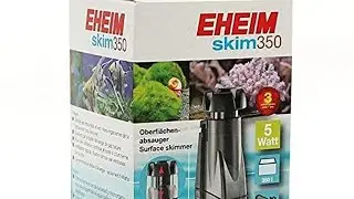 Unboxing Eheim skim 350