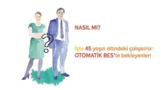 Geleceğe Otomatik BES ile hazırlanın!