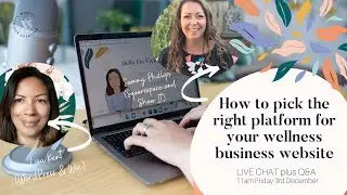 How to pick the right platform for you wellness business website