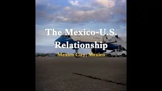 Secretary Blinken's Visit to Mexico