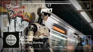[ENCOURAGE MYSELF] | Christian Rap Song | Hip Hop/Melody | Pangsang Edition.