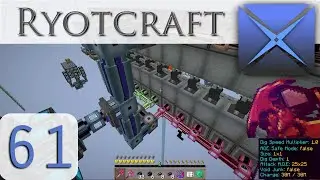 IMPROVEMENTS!: Ryotcraft Infinity (Xogue plays Minecraft) Episode 61