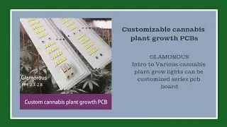 Customizable PCBs for cannabis plant growth