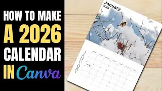 Canva Calendar Design: Build Your 2026 Calendar Today