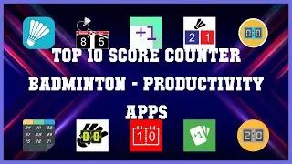 Top 10 Score Counter Badminton Android App