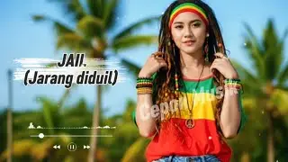 JAIL (Jarang Diduil) Reggae SKA/ Reggae dangdut tarling 🪘🎷🎺