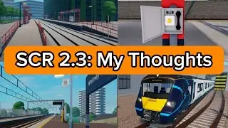 SCR Version 2.3: My Thoughts