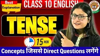 Tenses In 15 Minutes 🔥 Concept + PYQs 🔥 Tips & Tricks | Class 10 English | CBSE 2026 | Nikita Singh