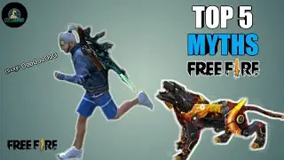 TOP 5 FREE FIRE MYTHS | FREE FIRE Myths