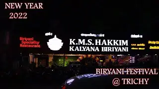 BIRYANI FESTIVAL TRICHY|HAPPY NEW YEAR 2022|BUFFET @RS 399 IN TRICHY|FOODIE TIME'S