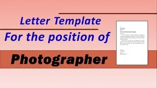 How to write cover letter template for the job of Photographer