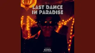 Last Dance in Paradise