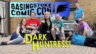 BASINGSTOKE COMIC-CON 2023 With THE DARK HUNTRESS!