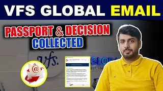 Passport and Decision was Collected email by VFS Global ! What does it means ?