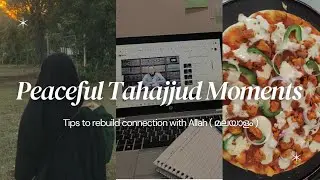 Tahajjud Morning Routine | How to Rebuild Connection with Allah | Malayalam Muslimah Vlog