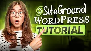 SiteGround WordPress Tutorial (2026) 🔥 | Step-by-Step Website Setup for Beginners