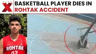 Haryana: Rohtak Basketball Player Dies in Freak Court Accident, Coach Sandeep Reacts | NewsX