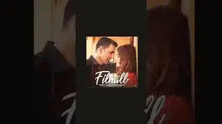 Filhall (official video) Akshay Kumar B praak.